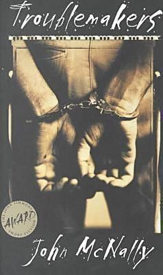 John McNally - Troublemakers